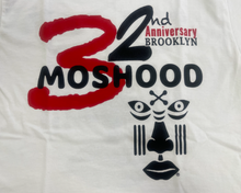 Load image into Gallery viewer, NEW: Moshood 32nd Anniversary T-shirt
